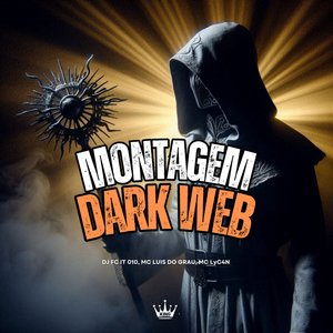 Montagem Dark Web