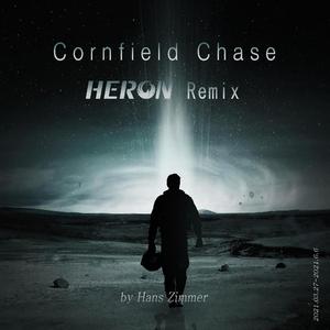 Cornfield Chase (HERON Bootleg)