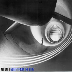 Bullet From The Blue