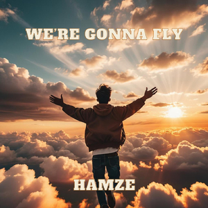 We're Gonna Fly