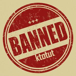 Banned