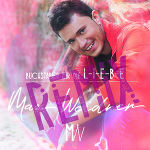 Buchstabier mir die Liebe (Christoph A. Remix)