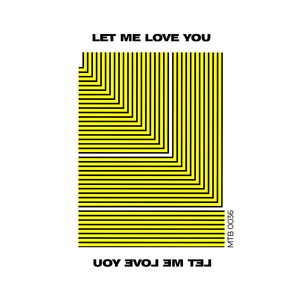 Let Me Love You