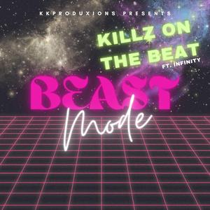 Beast Mode (feat. Infinity) (Radio Edit)