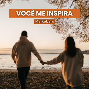 VOCÊ ME INSPIRA