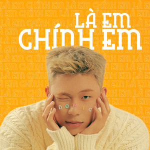 Là Em, Chính Em