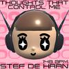 Stef de Haan - ♡Thoughts that control me♡