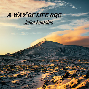 A Way of Life BQC