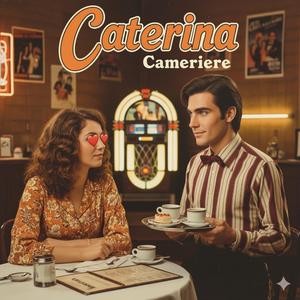 Cameriere (feat. Caterina)