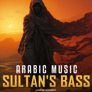 Sultan's Bass (Arabic Instrumental Version)