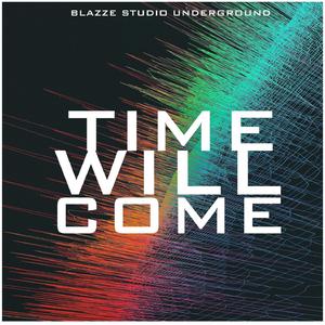 Time Will Come