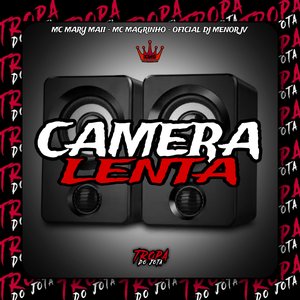 Câmera Lenta