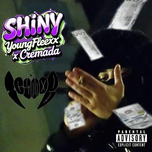 SHINY (feat. Cremada & ICYMXB)