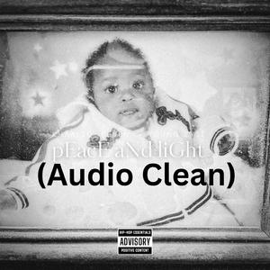 pEacE aNd ligHt (feat. Young Zyii) (Radio Edit)