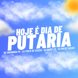 Hoje É Dia de Putaria