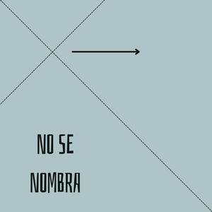 no se nombra