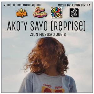 Ako'y Sayo (feat. Jogie) (Reprise)