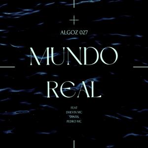 Mundo Real (feat. Dhevin, Sxntis & Pedro MC)