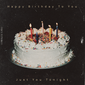Happy Birthday to You