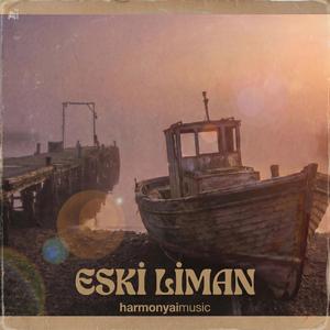 ESKİ LİMAN