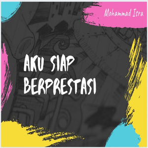 Aku Siap Berprestasi