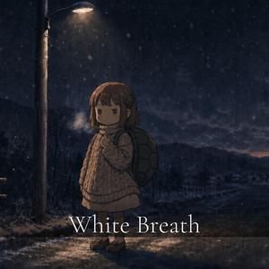 White Breath (feat. Kame)