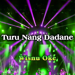 Turu Nang Dadane