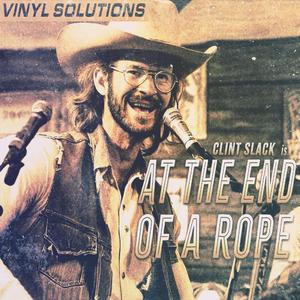 At The End of a Rope (Orginial Crappy Demo Vocals)