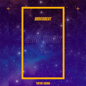Good Toks 2 (TikTok) (Remix)