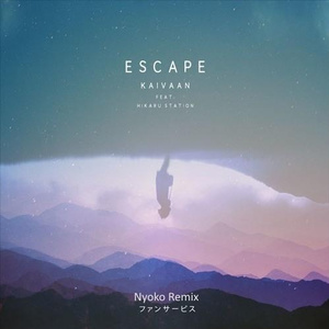 Escape (Nyoko Remix)