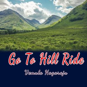 Go to Hill Ride