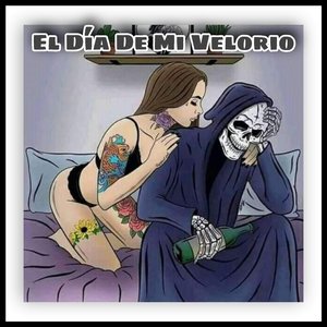 El Día de Mi Velorio