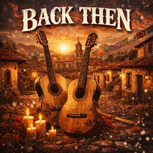 Back Then