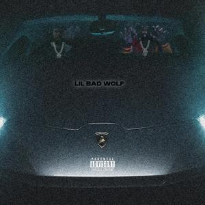 Lil Bad Wolf (feat. Stunt Degrate)