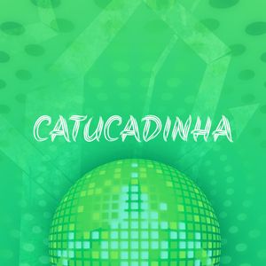 Catucadinha