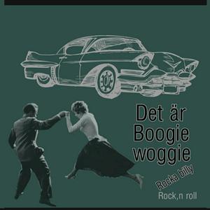 Det är boogie woogie