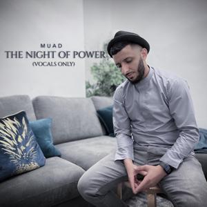 The Night Of Power (Vocals Only)