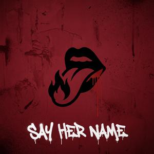 Say Her Name
