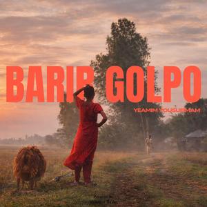 BARIR GOLPO (feat. Mak Apel)