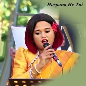 Hospana He Tui