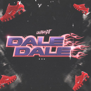Dale Dale (Remix)