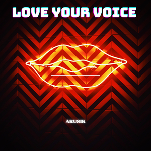 Love Your Voice