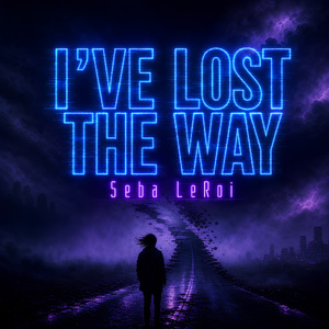 I' ve lost the way