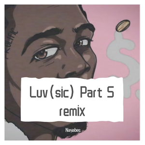 Shing02-Luv(sic) Part 5（Nayabes remix）