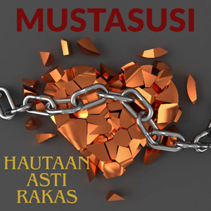 Hautaan asti rakas