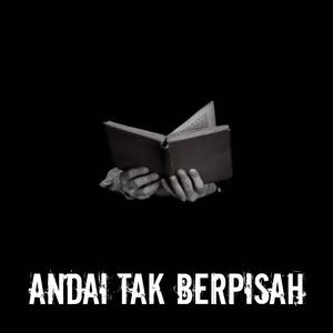 Andai Tak Berpisah