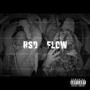 RSD FLOW (feat. Doubt, Two toxon, PIT & HIDE)