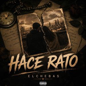 HACE RATO