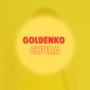 Goldenko Chura (Freestyle)
