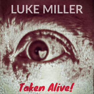 Taken Alive!